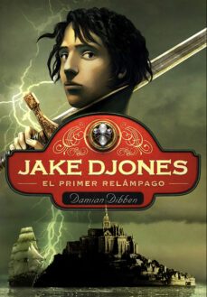 el primer relampago (jake djones 1) (ebook)-damian dibben-9788484411284