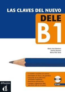 las claves del nuevo dele b1, libro del alumno + cd-9788484436584