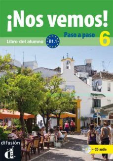 ¡nos vemos! paso a paso 6 libro del alumno-9788484439684