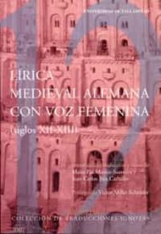lirica medieval alemana con voz femenina : (siglos xii-xiii)-9788484483984