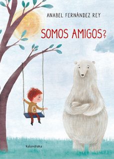 somos amigos? (galego)-anabel fernandez rey-9788484649984