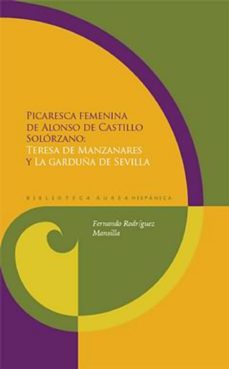 picaresca femenina-alfonso de castillo solorzano-9788484896784