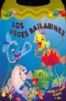 los peces bailarines : aprende a contar jugando-gordon volke-9788487680984
