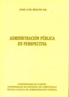 administracion publica en perspectiva-9788488301284