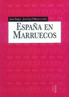 españa en marruecos-jose luis villanova valero-jose luis villanova valero-9788489790384