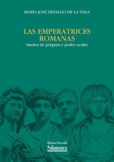 las emperatrices romanas (ebook)-maria jose hidalgo de la vega-9788490121184