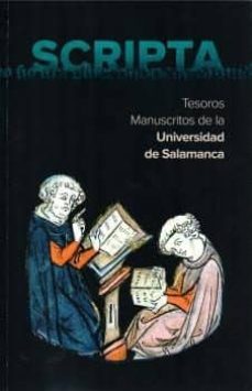 scripta: tesoros manuscritos de la universidad de salamanca-9788490127384