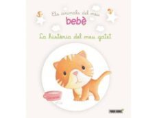 els animals del meu bebè. la historia del meu gatet-9788490246184