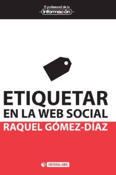 etiquetar en la web social (ebook)-raquel gomez diaz-9788490296684