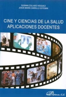 cine y ciencias de la salud aplicaciones docentes-9788490314784