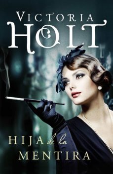 hija de la mentira (ebook)-victoria holt-9788490329184