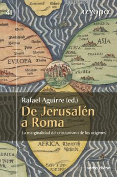 de jerusalen a roma (ebook)-rafael aguirre monasterio-9788490736784