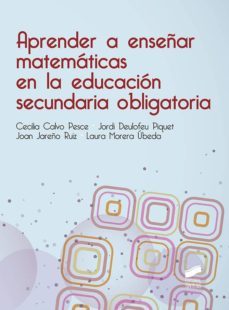aprender a enseñar matematicas en la educacion secundaria obligatoria (ebook)-maria cecilia calvo pesce-9788490779484