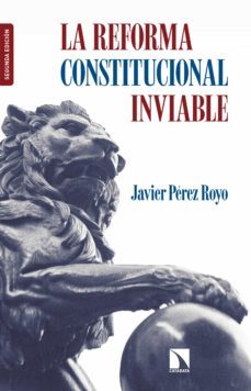 la reforma constitucional inviable (ebook)-javier perez royo-9788490978184