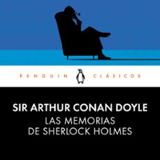 las memorias de sherlock holmes (sherlock 4)-sir arthur conan doyle-9788491054184
