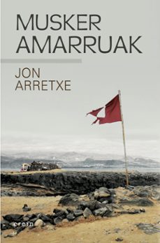 musker amarruak-jon arretxe-9788491099284