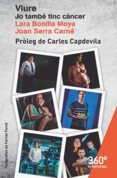 viure: jo tambe tinc cancer-lara bonilla moya-9788491163084