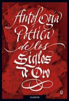 antologia poetica de los siglos de oro-9788491221784