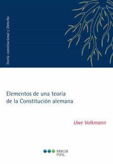 elementos de una teoria de la constitucion alemana-uwe volkmann-9788491236184