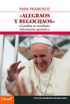 alegraos y regocijaos (ebook)-jorge bergoglio papa francisco-9788491360384