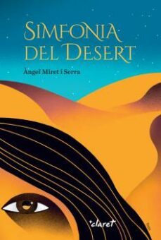 simfonia del desert-angel miret serra-9788491364184