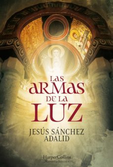 las armas de la luz (ebook)-jesus sanchez adalid-9788491394884