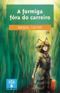 a formiga fora do carreiro-raquel castro-9788491511984