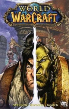 world of warcraft 1: extranjero en tierra extraña-ludo lullabi-walter simonson-9788491673484