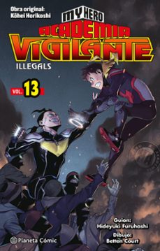 my hero academia vigilante illegals nº 13/15-kohei horikoshi-9788491747284