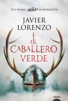 el caballero verde (premio logroño de novela)-9788491892984