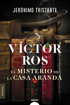 el misterio de la casa aranda (serie victor ros 1)-9788491898184