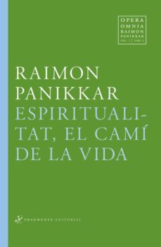 espiritualitat, el cami de la vida-9788492416684