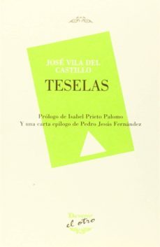 teselas-jose vila del castillo-9788492877584