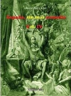 españa sin mas remedio vol. iv-9788493422684