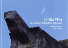 pedra viva: les gargoles de l esglesia de l escala-9788493851484