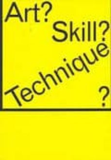 art? skill? technique?-9788493919184