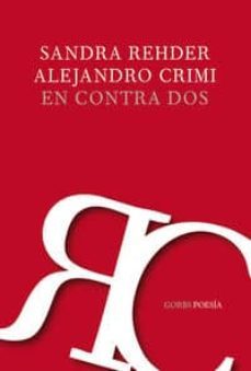 en contra dos-sandra rehder-alejandro crimi-9788493963484