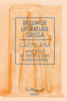 resum de literatura grega-carles riba-9788494049484