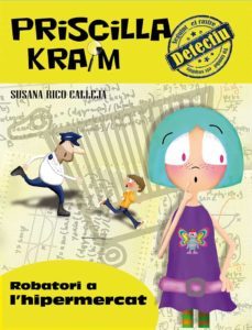 priscilla kraim 3: robatori a l hipermercat-9788494308284