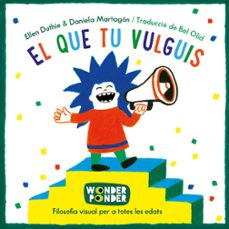 el que tu vulguis (cat)-ellen duthie-9788494316784