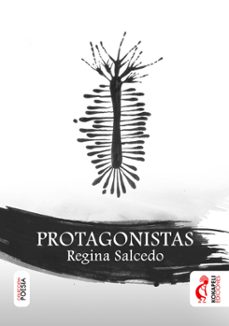 protagonistas-regina salcedo-9788494531484