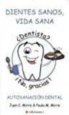 dientes sanos, vida sana-paula m. mirre-juan c. mirre-9788494562884
