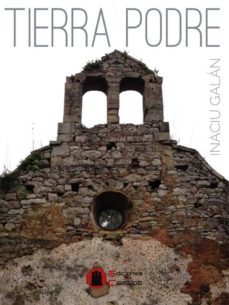 tierra podre-inaciu galan-9788494564284