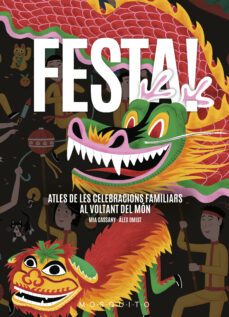 festa!: atles de les celebracions familiars al voltant del mon-9788494896484