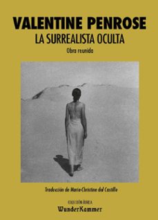 la surrealista oculta: obra reunida-9788494972584