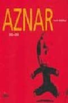 aznar 1996-2004-9788495400284