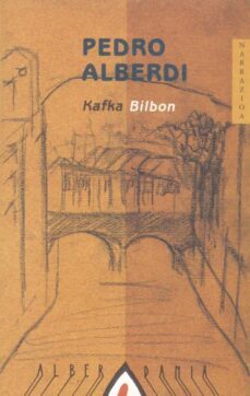 kafka bilbon-pedro alberdi-9788495589484