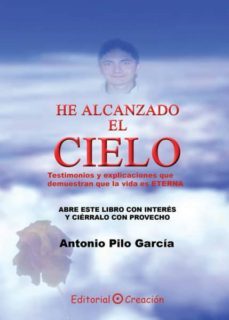 he alcanzado el cielo (ebook)-antonio pilo garcia-9788495919984