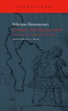 la musica como discurso sonoro-nikolaus harnoncourt-9788496136984