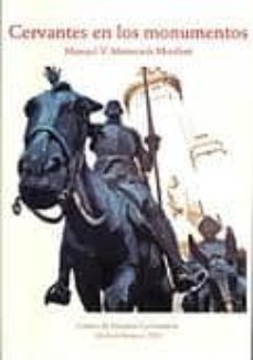 cervantes en los monumentos-manuel v. monsonis monfort-9788496408784